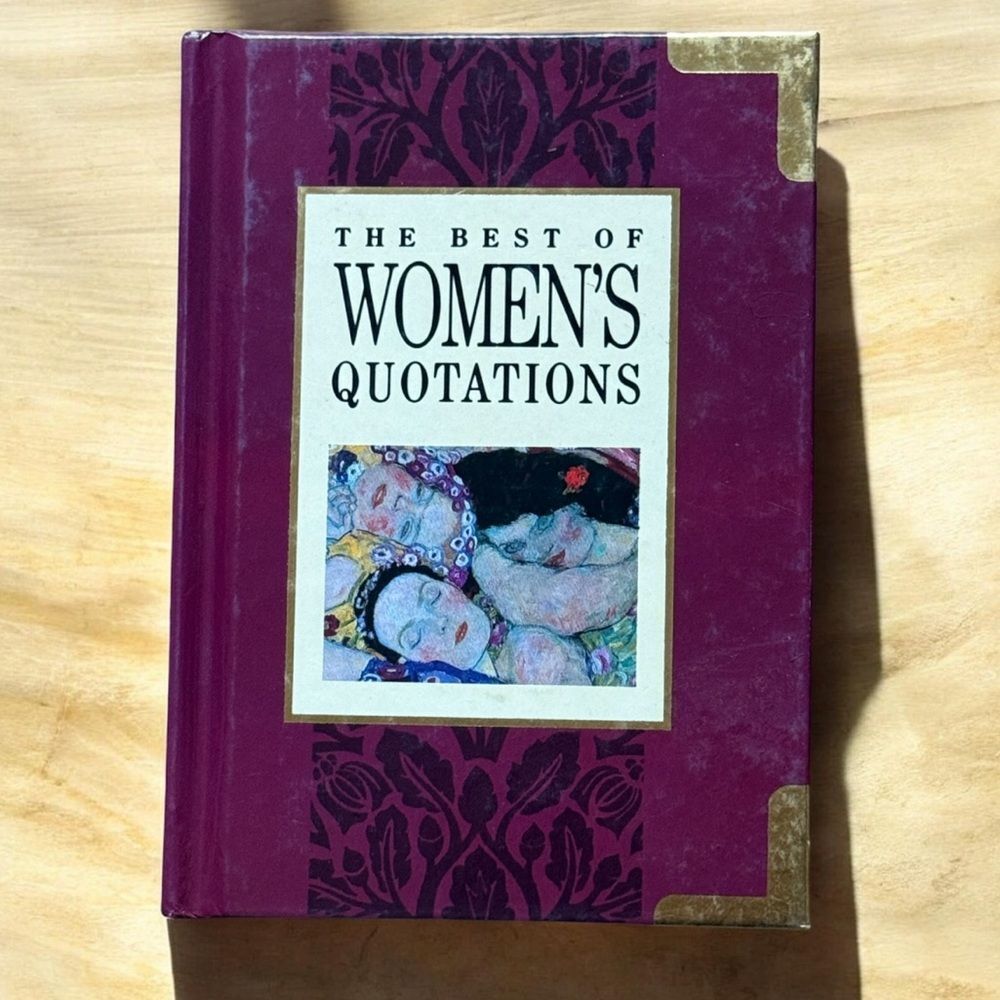 “The Best of Women's Quotations” by Helen Exley